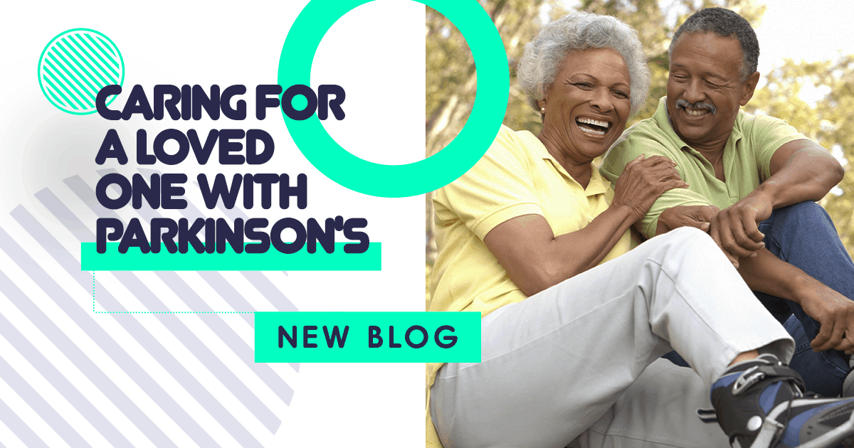 Caring for a Loved one with Parkinson's